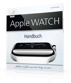 Apple Watch Handbuch de Michael Krimmer