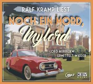 Noch ein Mord, Mylord de Ralf Kramp