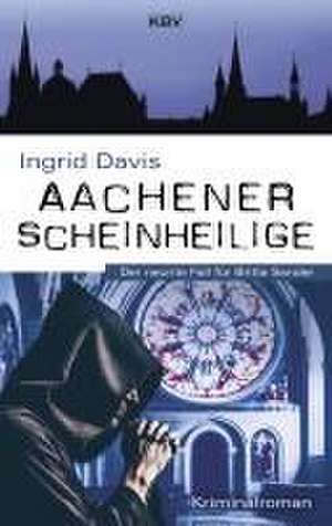 Aachener Scheinheilige de Ingrid Davis