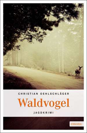 Waldvogel de Christian Oehlschläger