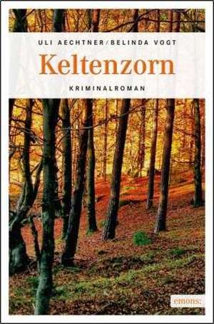 Keltenzorn de Uli Aechtner