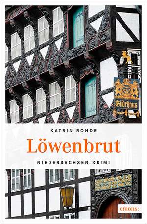 Löwenbrut de Katrin Rohde