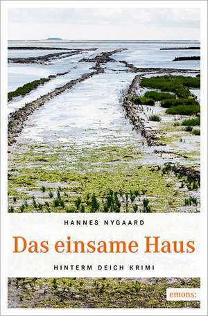 Das einsame Haus de Hannes Nygaard