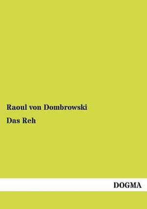 Das Reh de Raoul Von Dombrowski