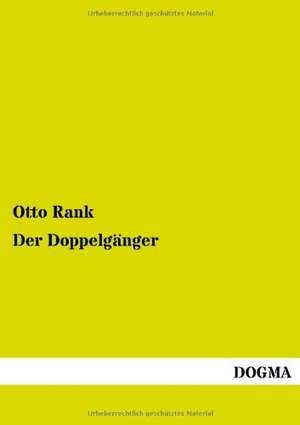 Der Doppelgänger de Otto Rank