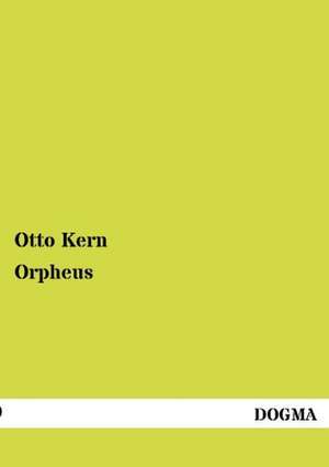 Orpheus de Otto Kern