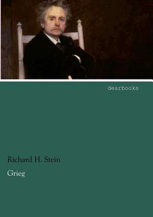 Grieg de Richard H. Stein