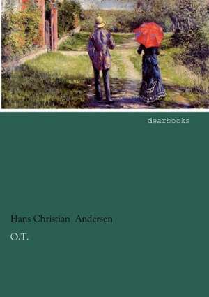 O.T. de Hans Christian Andersen