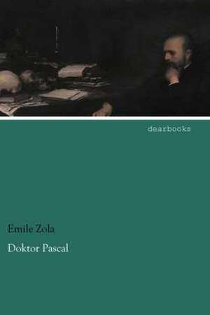 Doktor Pascal de Émile Zola