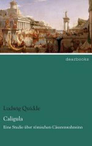 Caligula de Ludwig Quidde