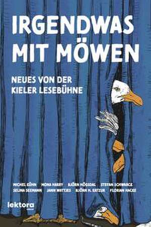 Irgendwas mit Möwen de Michel Kühn