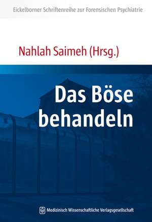 Das Böse behandeln de Nahlah Saimeh