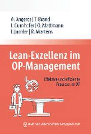 Lean-Exzellenz im OP Management de Alfred Angerer