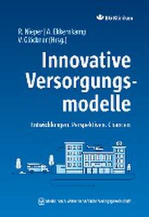 Innovative Versorgungsmodelle de Reinhard Nieper