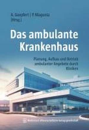 Das ambulante Krankenhaus de Andreas Goepfert