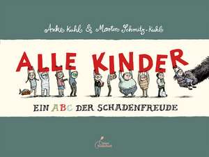 Alle Kinder (Große Ausgabe) de Martin Schmitz-Kuhl