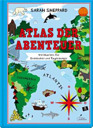 Atlas der Abenteuer de Sarah Sheppard