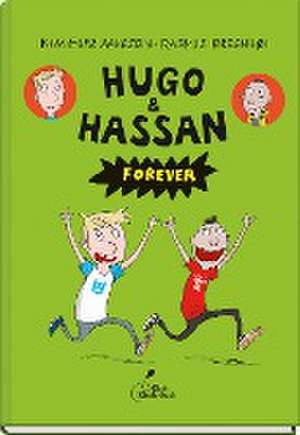 Hugo & Hassan forever de Kim Fupz Aakeson