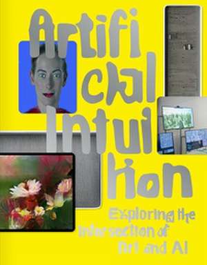 Artificial Intuition de Alfred Weidinger