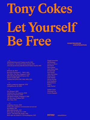 Tony Cokes: Let Yourself Be Free de Letizia Ragaglia