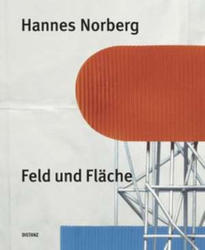 Feld und Fläche de Hannes Norberg