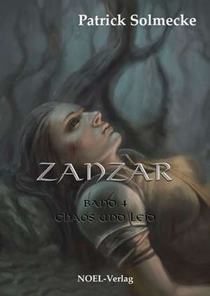 ZANZAR Band 4 de Patrick Solmecke