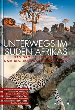 Unterwegs im Süden Afrikas de KUNTH Verlag