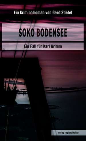 Soko Bodensee de Gerd Stiefel