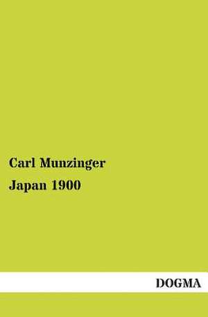 Japan 1900 de Carl Munzinger