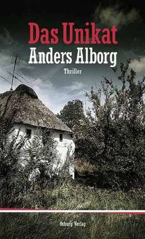 Das Unikat de Anders Alborg