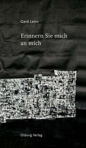Erinnern Sie mich an mich de Gerd Leins