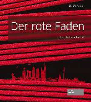 Der rote Faden de Mark Obert