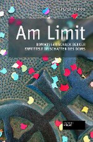 Am Limit de Peter Jackob