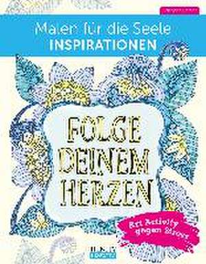 Malen für die Seele Inspirationen de Valentina Harper