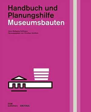 Museumsbauten de Hans Wolfgang Hoffmann