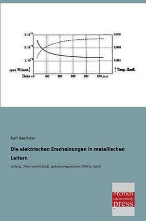 Die elektrischen Erscheinungen in metallischen Leitern de Karl Baedeker