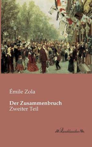 Der Zusammenbruch de Émile Zola