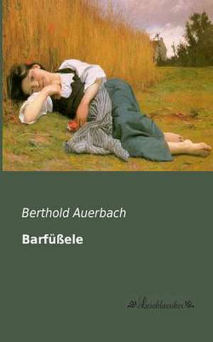 Barfüßele de Berthold Auerbach