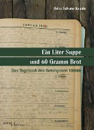 Ein Liter Suppe und 60 Gramm Brot de Kounio Heinz Salvator