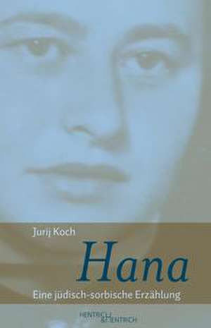 Hana de Jurij Koch