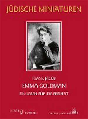 Emma Goldman de Frank Jacob