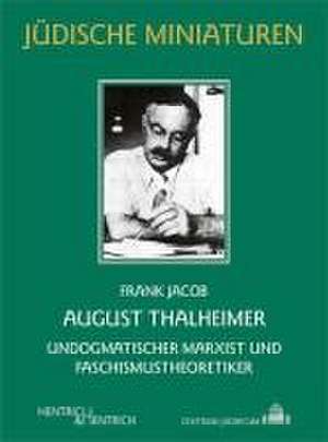 August Thalheimer de Frank Jacob