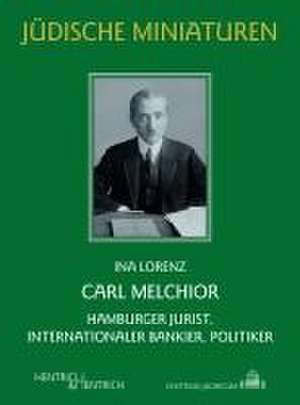 Carl Melchior de Ina Lorenz