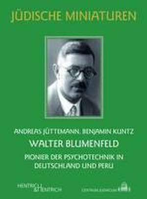 Walter Blumenfeld de Andreas Jüttemann