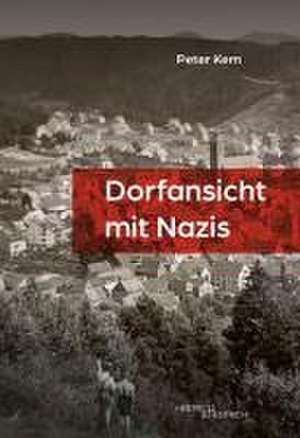 Dorfansicht mit Nazis de Peter Kern