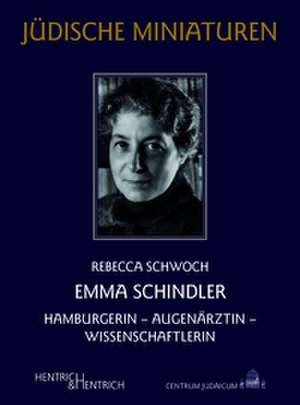 Emma Schindler de Rebecca Schwoch