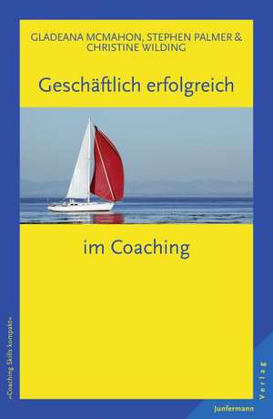 Geschäftlich erfolgreich im Coaching de Gladeana McMahon