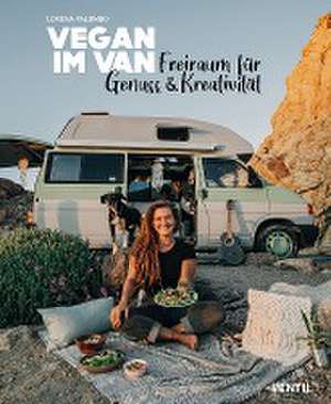 Vegan im Van de Lorena Palombo