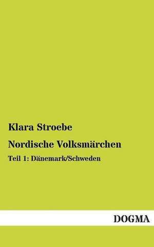 Nordische Volksmärchen de Klara Stroebe