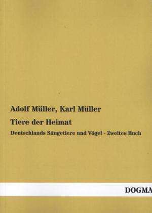 Tiere der Heimat de Adolf Müller